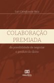 Colaboração premiada (eBook, ePUB) Colaboração premiada (eBook, ePUB)