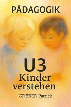Cover U3 - Kinder verstehen (eBook, ePUB)