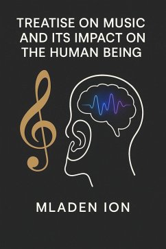 Cover Treatise on music and its impactbon the human (eBook, ePUB)