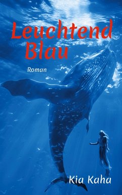 Cover Leuchtend Blau (eBook, ePUB)