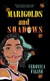 Marigolds and Shadows (eBook, ePUB)