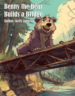 Cover Benny the Bear Builds a Bridge (eBook, ePUB)