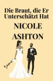Die Braut, die Er Unterschätzt Hat (eBook, ePUB)
