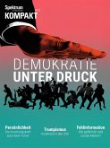 Spektrum Kompakt - Demokratie unter Druck (eBook, PDF)