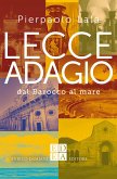 Lecce adagio (eBook, ePUB)