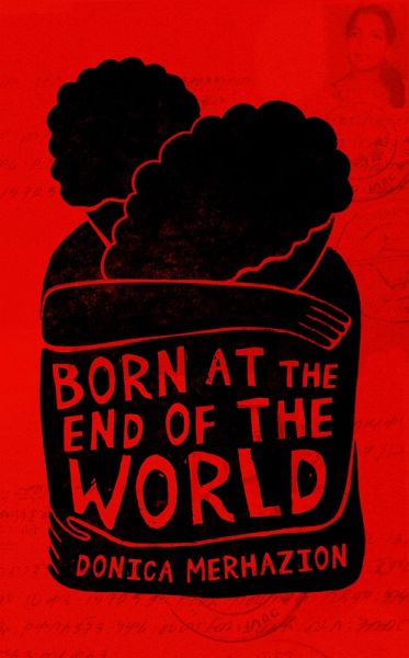 Born at the End of the World (eBook, ePUB) Born at the End of the World (eBook, ePUB)