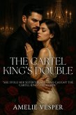 The Cartel King's Double (eBook, ePUB)