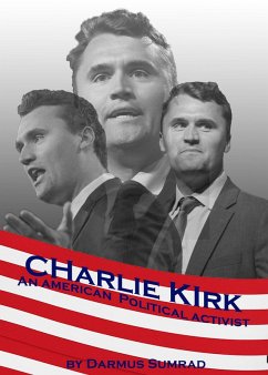 Cover Charlie Kirk: An American Political Advocate (eBook, ePUB)