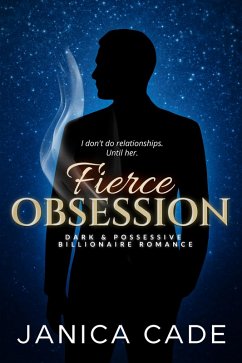 Fierce Obsession (The Everett Dynasty, #4) (eBook, ePUB) - Cade, Janica