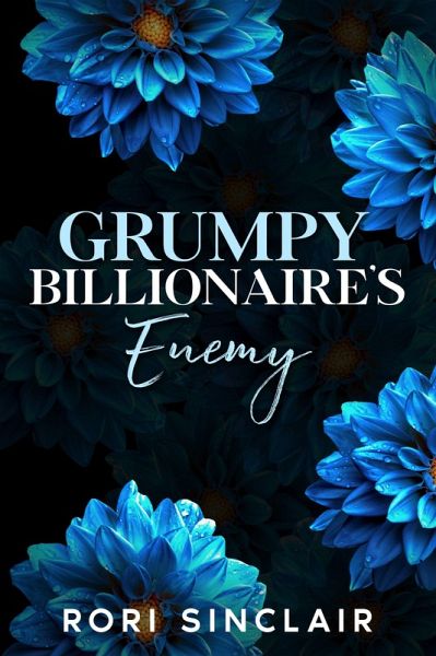 Grumpy Billionaire's Enemy (eBook, ePUB)