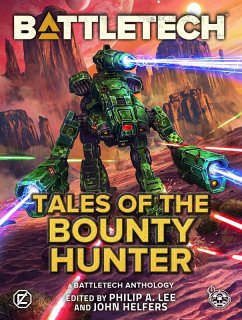 Cover BattleTech: Tales of the Bounty Hunter (A BattleTech Anthology) (eBook, ePUB)