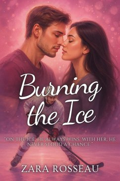 Cover Burning the Ice (eBook, ePUB)