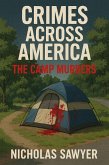 The Camp Murders (Crimes Across America, #1) (eBook, ePUB)
