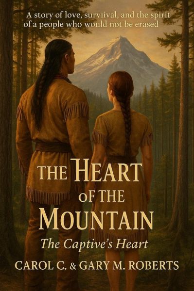 The Heart of the Mountain (The Captive's Heart, #1) (eBook, ePUB) The Heart of the Mountain (The Captive's Heart, #1) (eBook, ePUB)