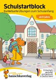 Schulstart-Block ab 6 Jahre - Kunterbunte Übungen zum Schulanfang (eBook, PDF)