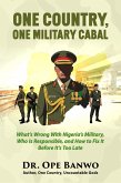 One Country, One Military Cabal (eBook, ePUB)