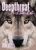 Deepthroat: A Little Lust (eBook, ePUB)