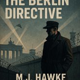 The Berlin Directive (The Black Files, #1) (eBook, ePUB)