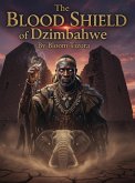 The Blood Shield of Dzimbahwe (eBook, ePUB)