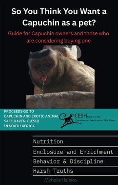 Cover So you think you want a Capchin as a pet (Capuchin Chronicals, #1) (eBook, ePUB)