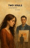 Two Souls - A Love That Heals (eBook, ePUB) Two Souls - A Love That Heals (eBook, ePUB)