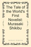 The Tale of the World's First Novelist: Murasaki Shikibu (eBook, ePUB)