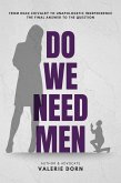 Do We Need Men (eBook, ePUB)