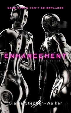 Enhancement (The Orbitals, #7) (eBook, ePUB) - Stephen-Walker, Claire Enhancement (The Orbitals, #7) (eBook, ePUB) - Stephen-Walker, Claire