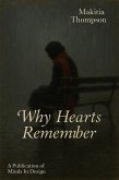 Why Hearts Remember (eBook, ePUB)