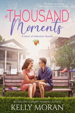 Cover A Thousand Moments (A Heart of Vallantine Novella) (eBook, ePUB)