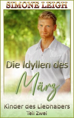 Cover Die Idyllen des März (Kinder des Liebhabers, #2) (eBook, ePUB)