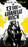 Die 13 Tode der Lulabelle Rock   (Mängelexemplar)