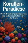 Korallen-Paradiese