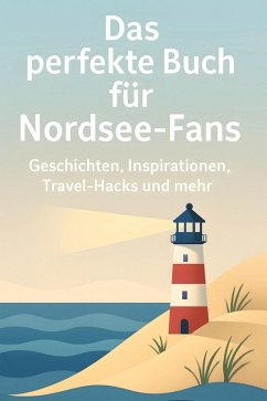 Das perfekte Buch für Nordsee-Fans - Vogel, Julian