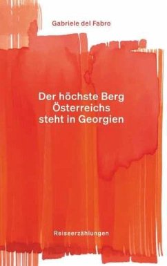 Cover Der höchste Berg Österreichs steht in Georgien