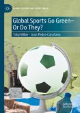 Global Sports Go Green-Or Do They?