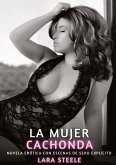 La Mujer Cachonda