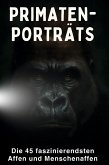 Primaten-Porträts