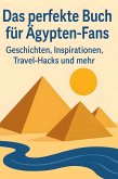 Das perfekte Buch für Ägypten-Fans Das perfekte Buch für Ägypten-Fans
