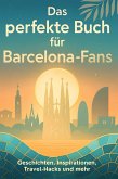 Das perfekte Buch für Barcelona-Fans