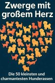 Zwerge mit großem Herz Zwerge mit großem Herz