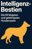 Intelligenz-Bestien Intelligenz-Bestien