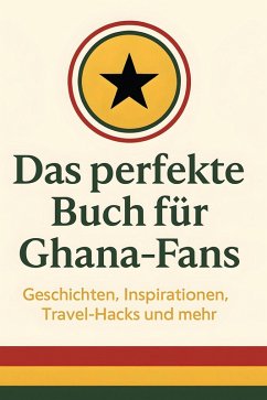 Das perfekte Buch für Ghana-Fans - Lange, Luca
