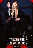 Tanzen für den Mafiaboss