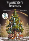 Der allerschönste Tannenbaum Der allerschönste Tannenbaum