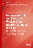 Entrepreneurship and Small and Medium-Sized Enterprises (SMEs) in Africa