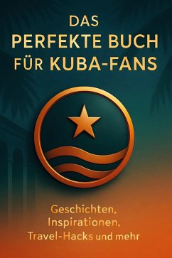 Cover Das perfekte Buch für Kuba-Fans