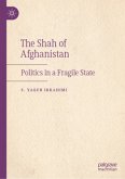 The Shah of Afghanistan