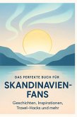Das perfekte Buch für Skandinavien-Fans