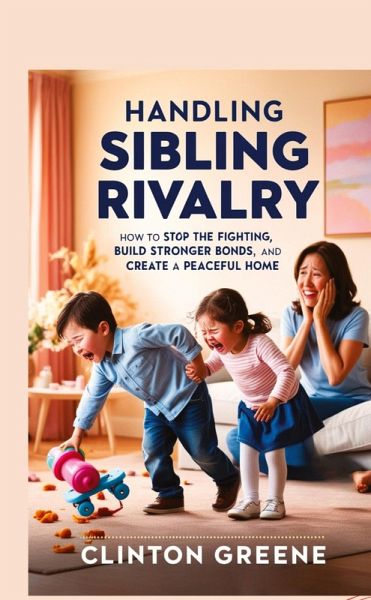 HANDLING SIBLING RIVARLY